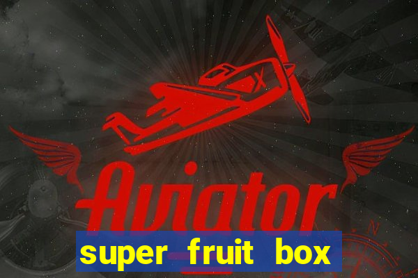 super fruit box codes blox fruit 2024